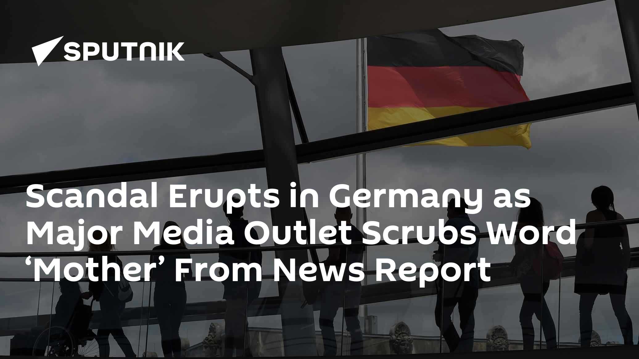 Scandal in Germany as Major Media Outlet Drops Word 'Mother' From Story - Vimarsana News