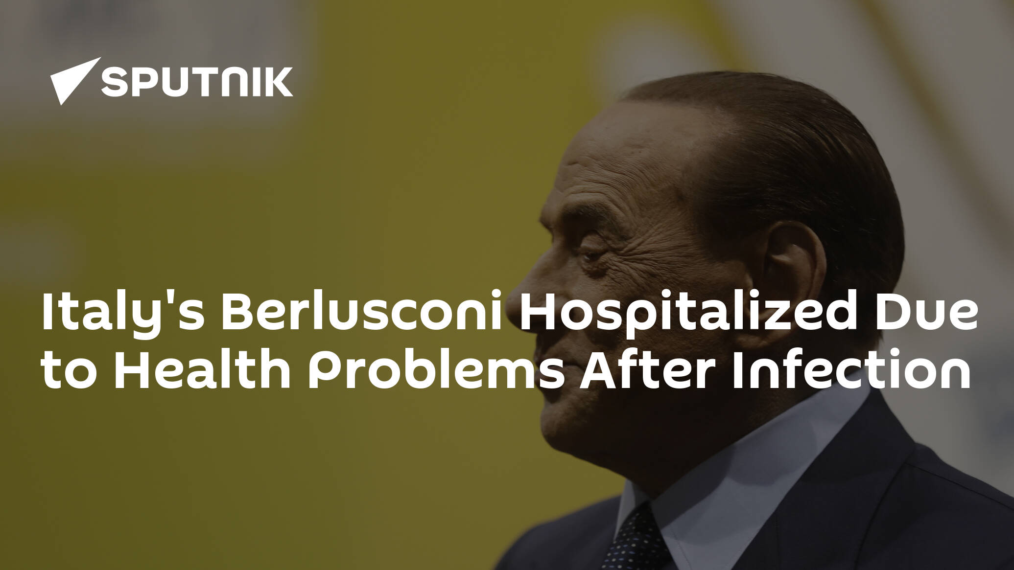 Italy's Berlusconi Hospitalized Due to Health Problems After Infection