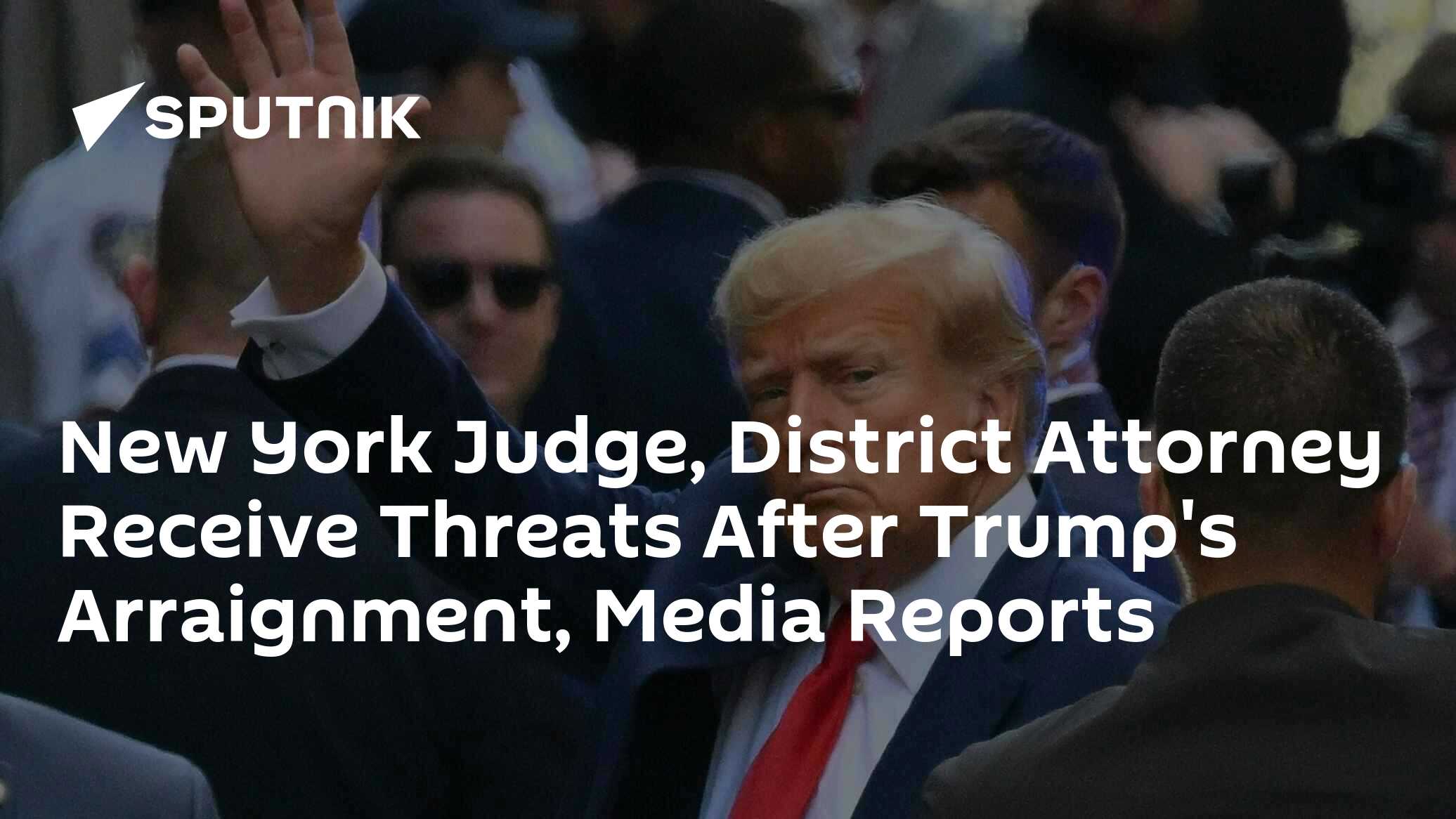 New York Judge, District Attorney Receive Threats After Trump's
